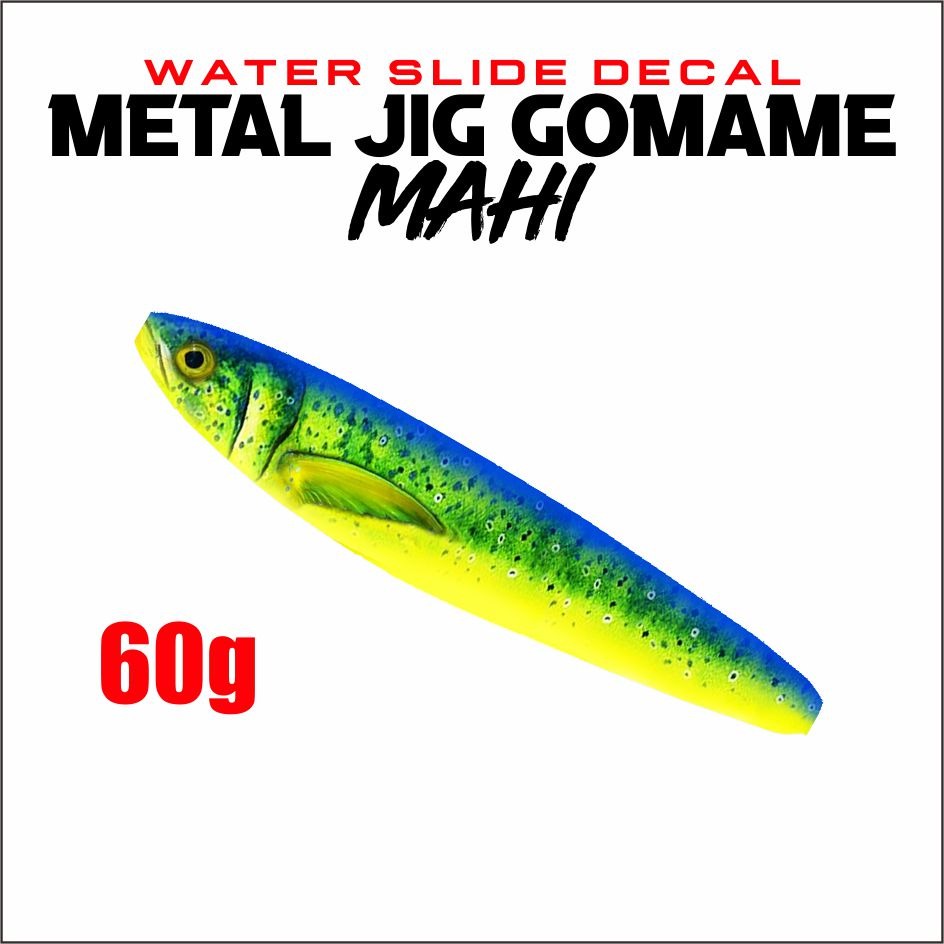 Water Slide Decal Mahi Metal Jig Gomame 60g 80g 100g