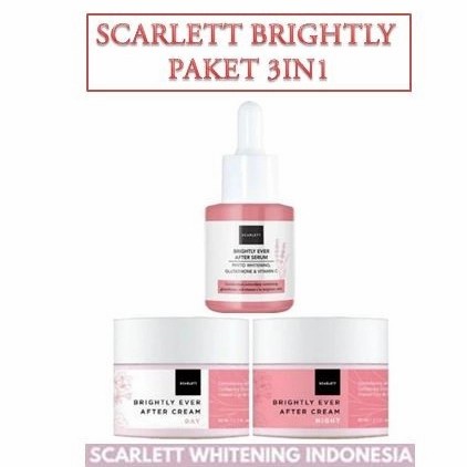 Paket Hemat Scarlet Brightly Ever After 3 In 1 / Paket Bundle 2 in 1 ( Cream Siang & Malam ) / Cream