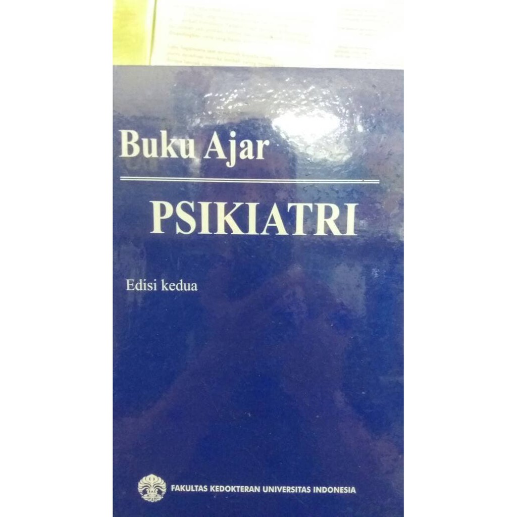 BUKU AJAR PSIKIATRI - UI