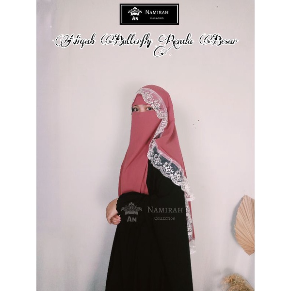 An Namirah Collection / NIQAB BUTTERFLY RENDA BESAR