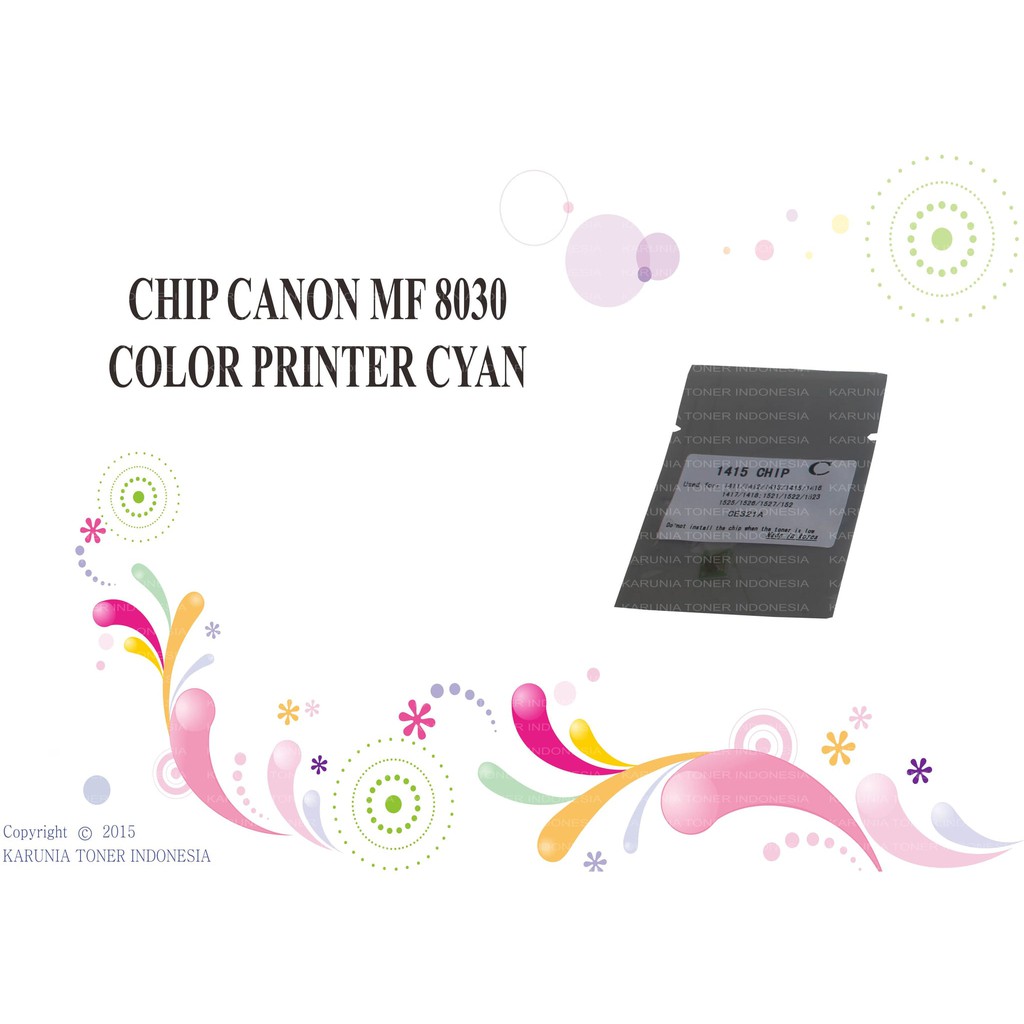 CHIP CANON MF 8030 COLOR PRINTER CYAN