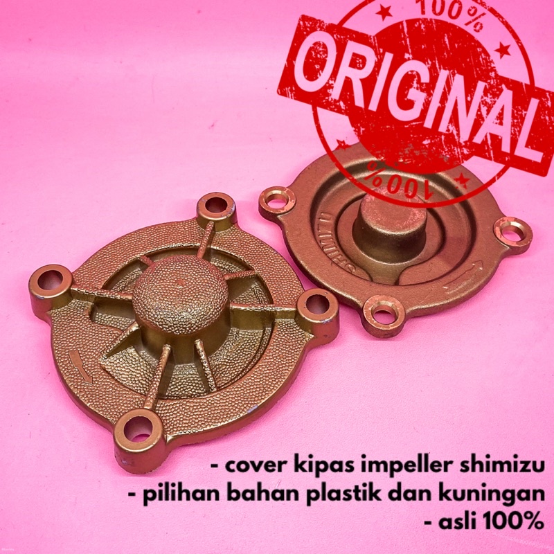 Cover Tutup Depan Impeller Shimizu 116 128 130 135 PLASTIK DAN KUNINGAN ORIGINAL