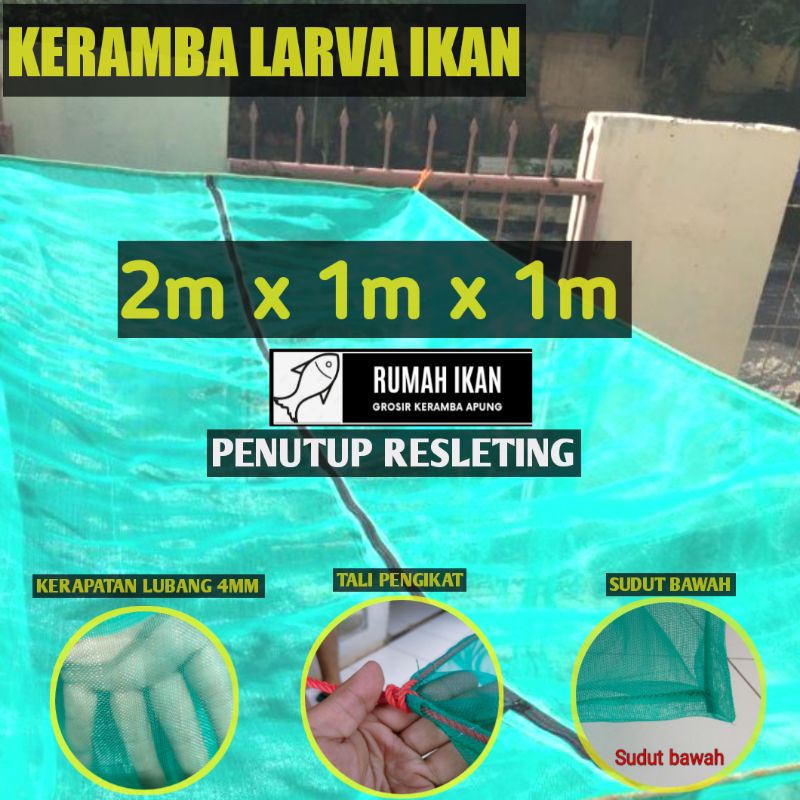 R211 Jaring waring kramba karamba keramba ikan tutup resleting 2x1x1 siap pakai burayak larva lele n