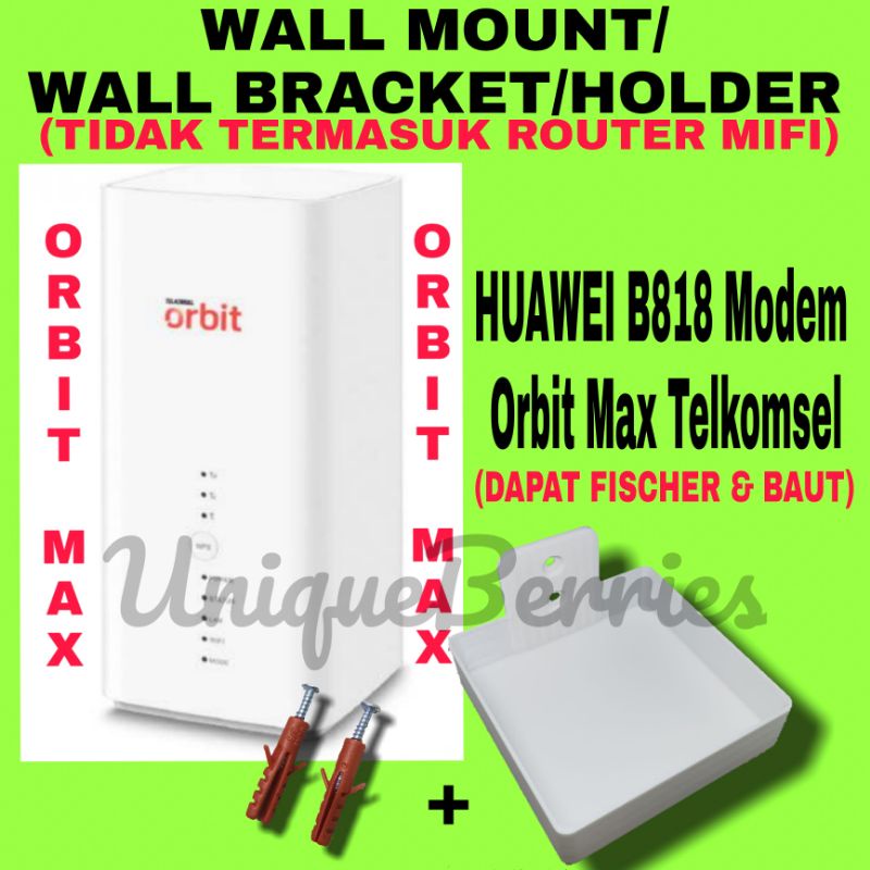 Huawei B818 Modem Orbit Max Telkomsel Bracket Wall Mount Bracket Holder Braket