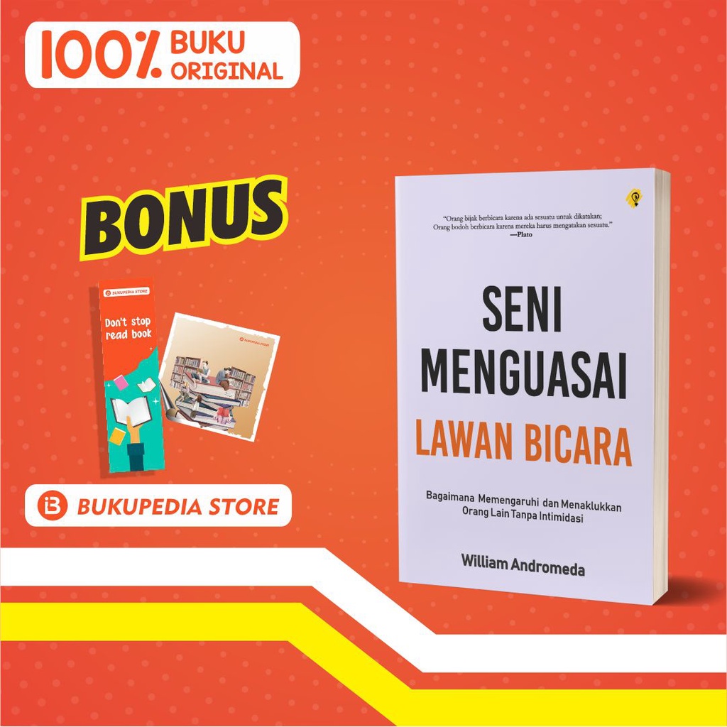 

BUKU SENI MENGUASAI LAWAN BICARA - BRIGHT PUBLISHER - ( BONUS BOOKMARK, STIKER)