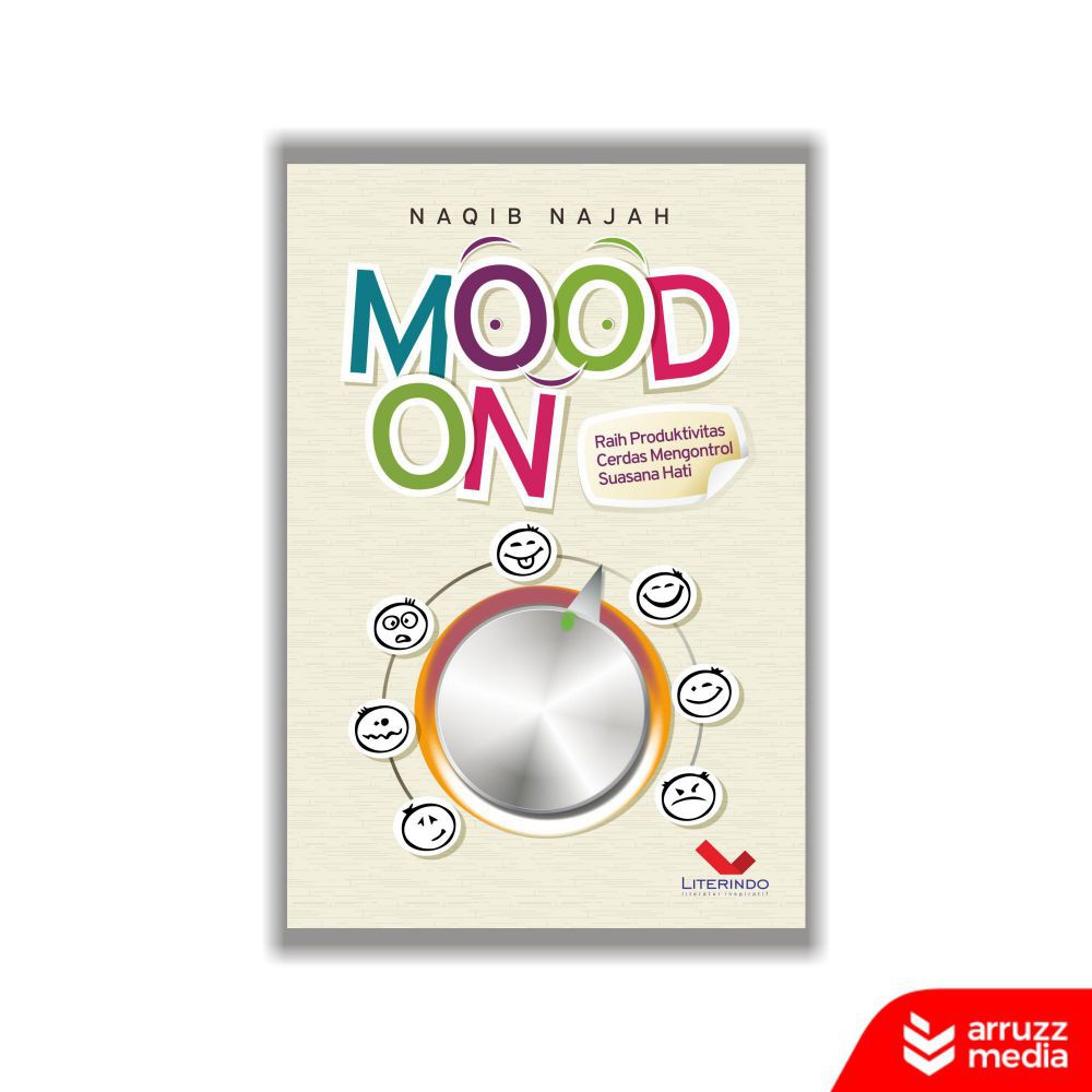 

Buku Mood On: Raih Produktivitas, Cerdas Mengontrol Suasana Hati
