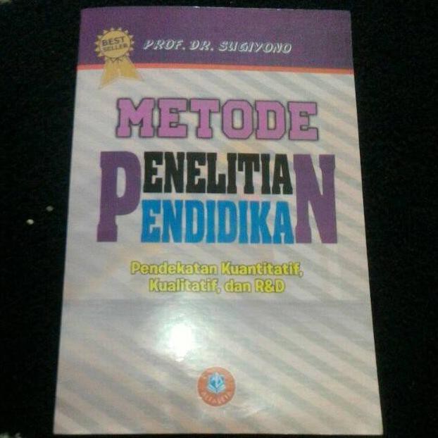 Jual Metode Penelitian Pendidikan Prof Dr Sugiyono 2018 Kualitas Terbaik Shopee Indonesia