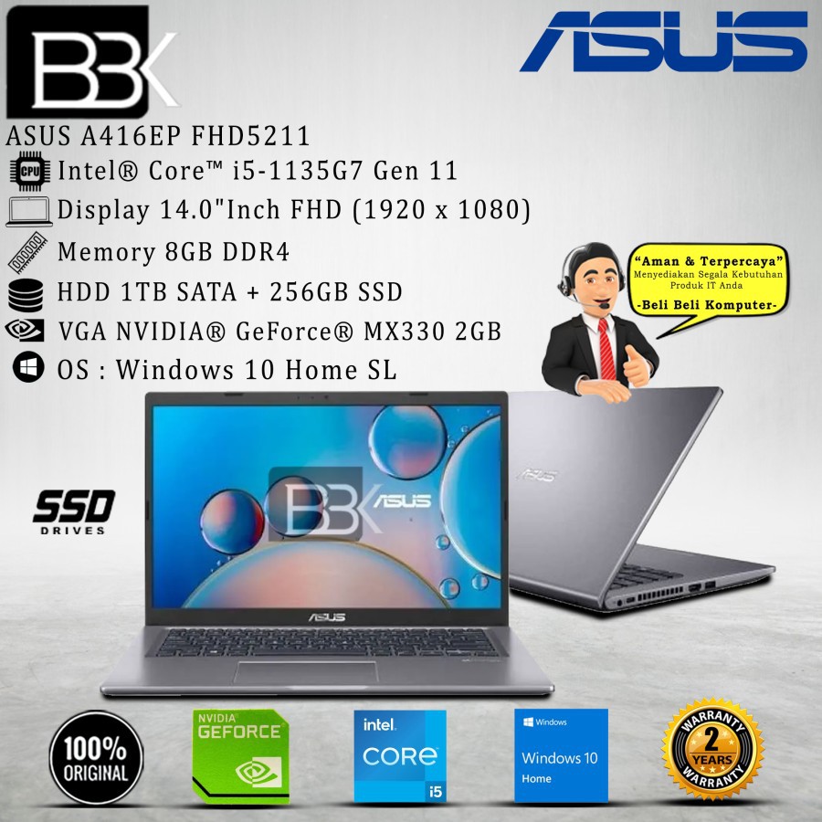 ASUS A416EP FHD5211 i5-1135G7 8GB 1TB+256GB SSD VGA 2GB W10HSL OHS 2Yr