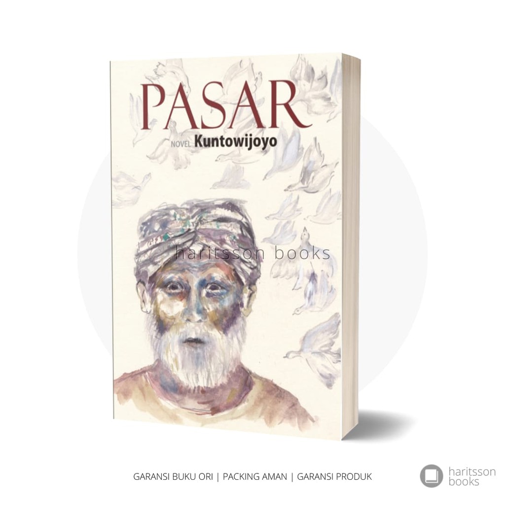 Buku Novel - Pasar - Kuntowijoyo
