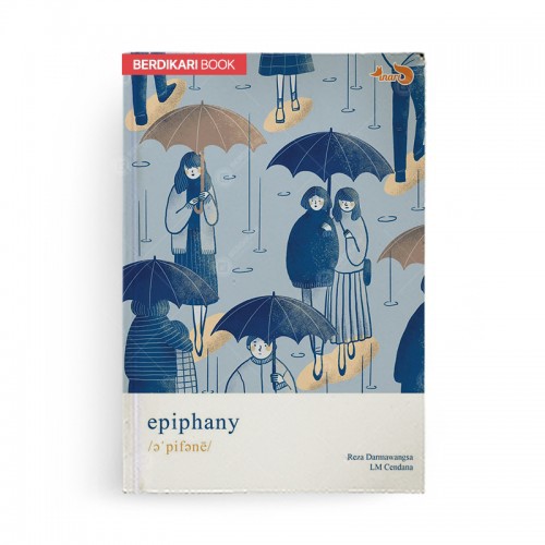 Epiphany by Reza Darmawangsa &amp; LM Cendana (Penerbit Haru)