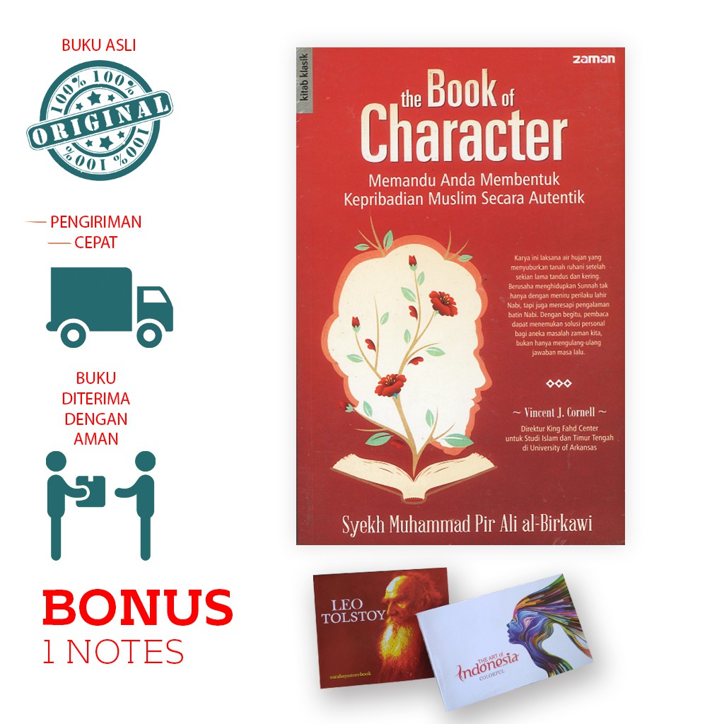 The Book of Character - Memandu Anda Membentuk Kepribadian Muslim Secara Autentik