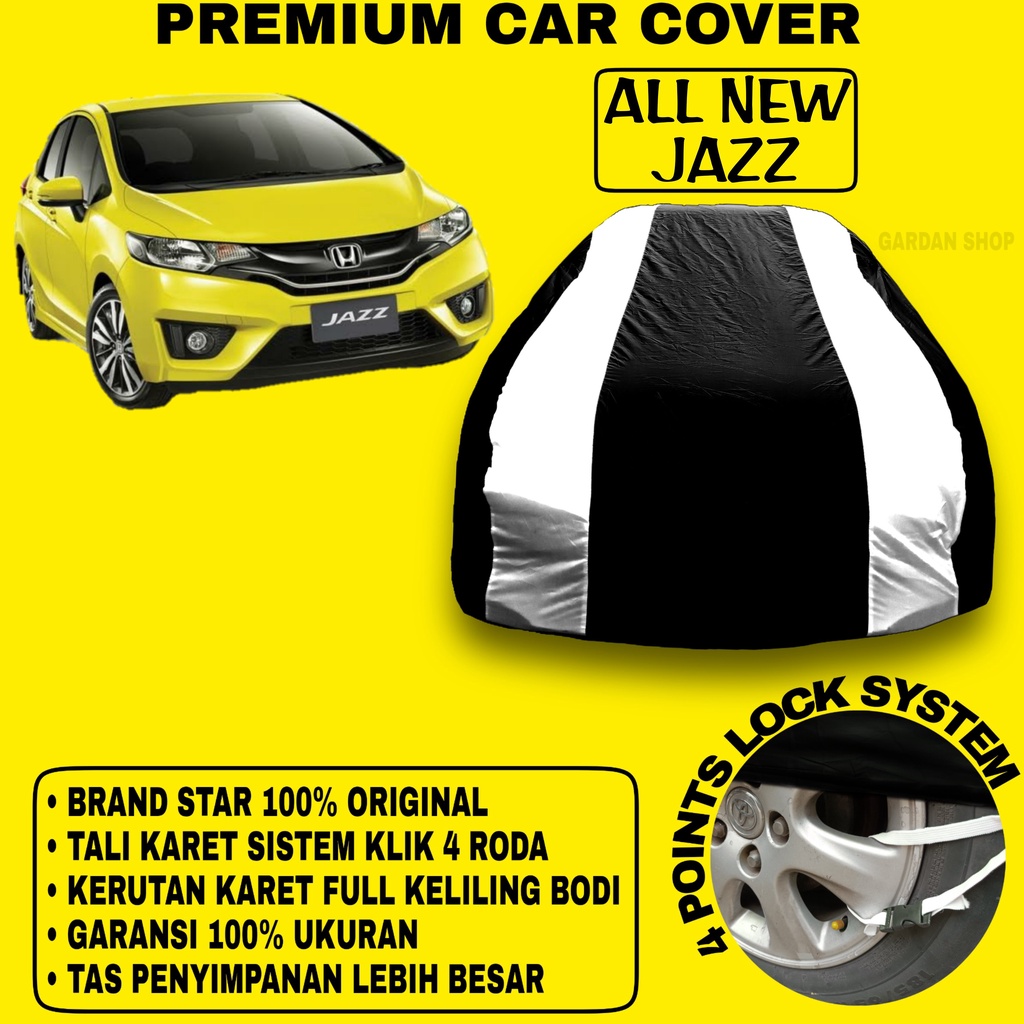 Body Cover ALL NEW JAZZ Sarung Strip SILVER Penutup Pelindung Bodi Mobil All New Jazz PREMIUM Cover