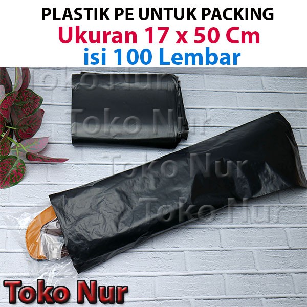 Plastik PE ukuran 17 X 50 Cm untuk packing barang