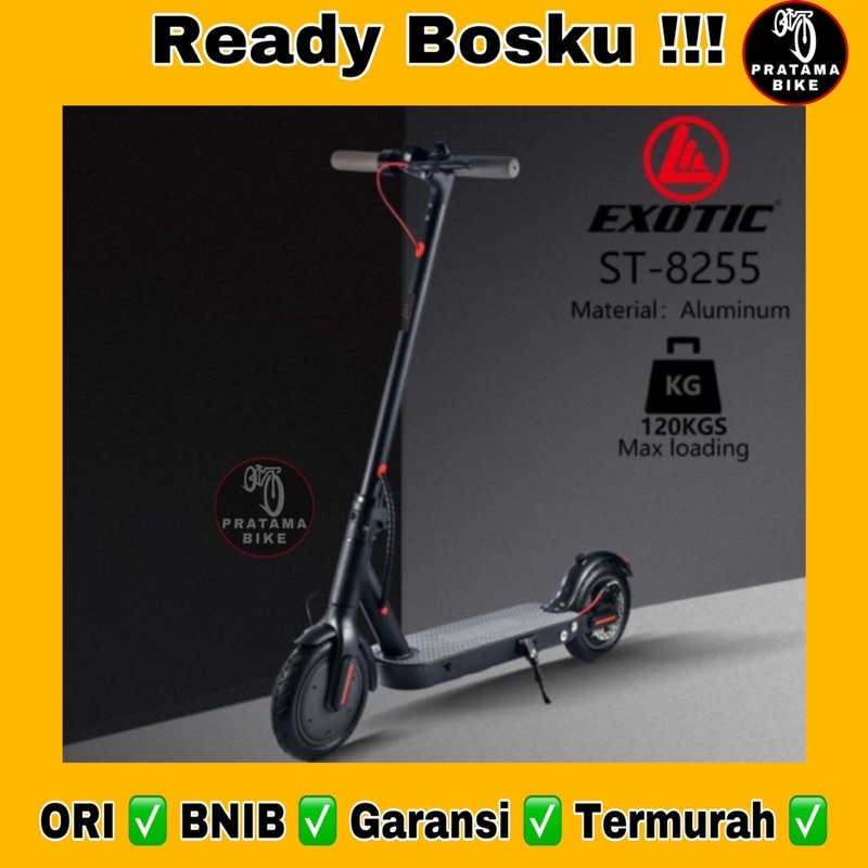 Scooter Electric Anak Dewasa Exotic ET 8255 Alloy Kuat Murah / Skuter Listrik Anak Dewasa Exotic ET 
