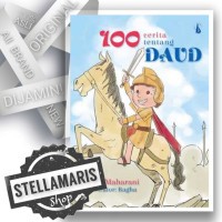 100 Cerita tentang Daud Buku Cerita anak Alkitab Buku Anak Katolik