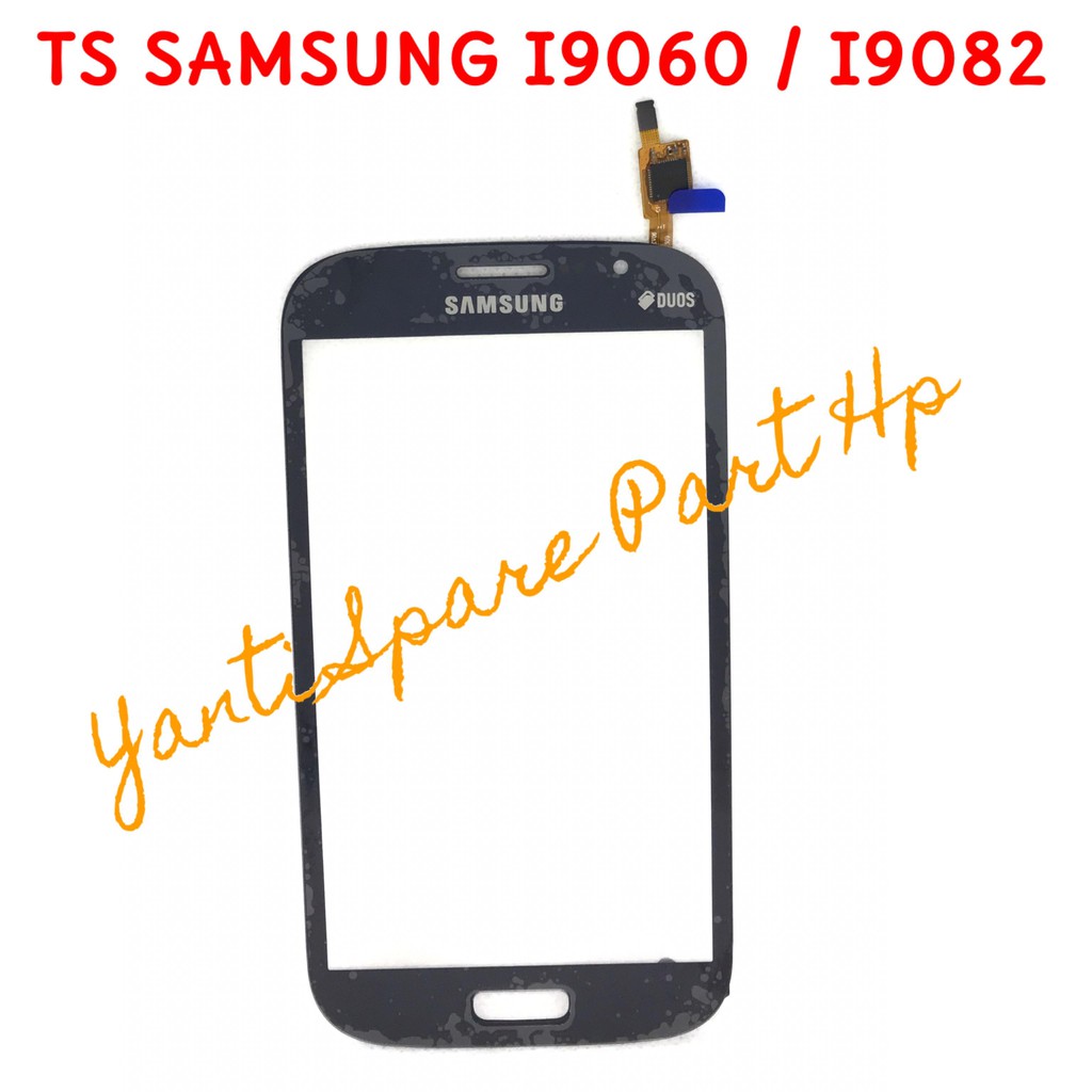 Touchscreen Samsung Grand Neo Grand Duos I9082 I9060 I9060i Original Terlaris New