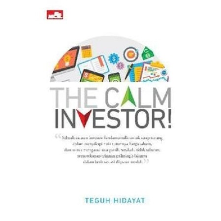 Buku The Calm Investor Teguh Hidayat Investasi Saham Pasar Modal