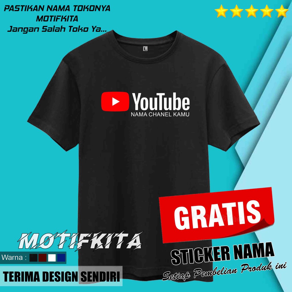Tshirt  Kaos YOUTUBE  YOU TUBE CUSTOM NAMA CHANEL KAMU  Baju Distro Pria dan Wanita MOTIFKITA