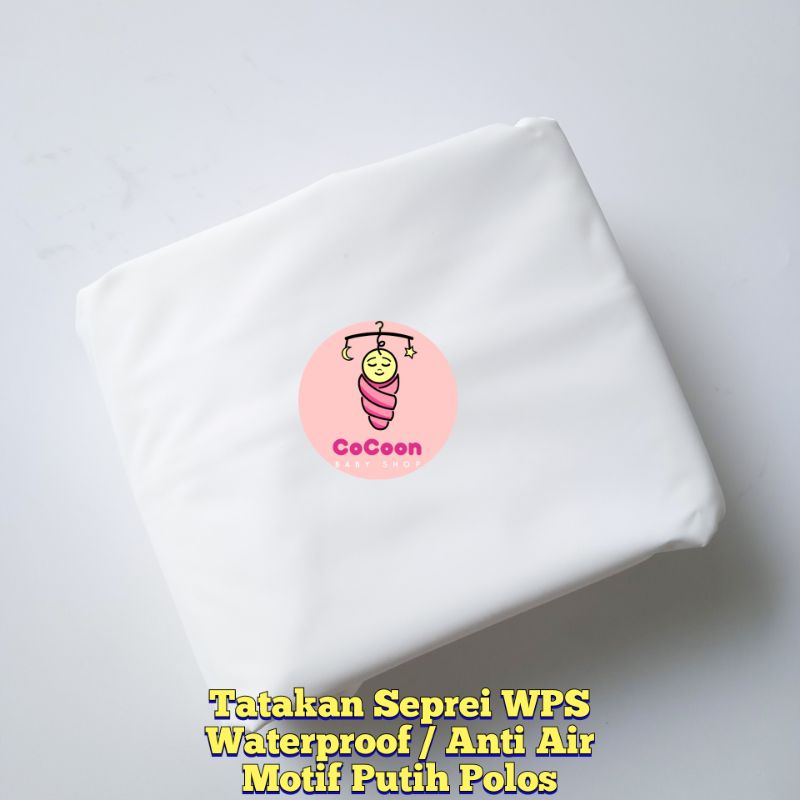 Seprei Ranjang WPS Waterproof Anti Air / Tatakan Ranjang Bayi Lansia Anti Air