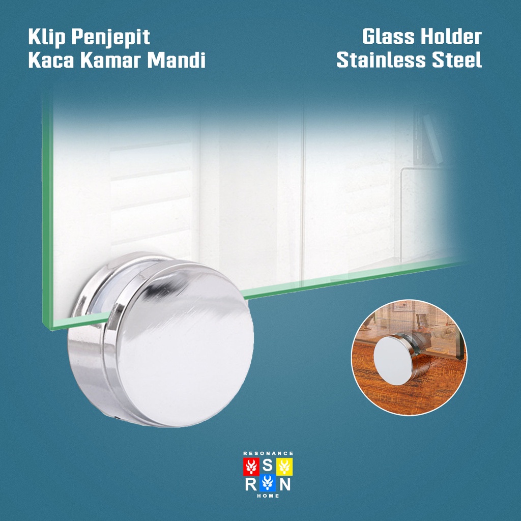 Penjepit Kaca - Cermin Bulat / Glass Holder Resonance Home