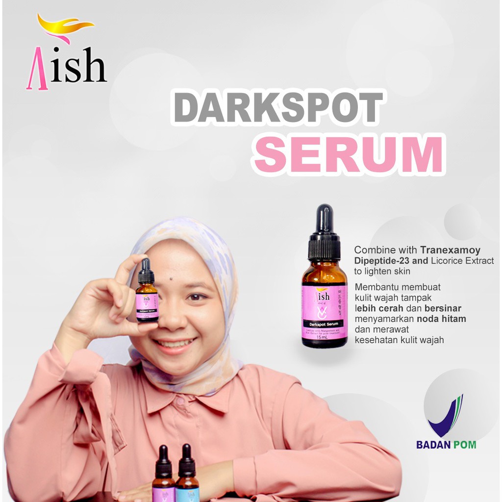 Paket 1 Serum - Aish Darkspot Serum/Bebas Noda Hitam