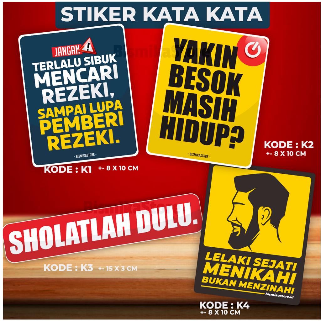 STIKER MOTOR STIKER MOBIL STIKER KATA STIKER MOTIVASI