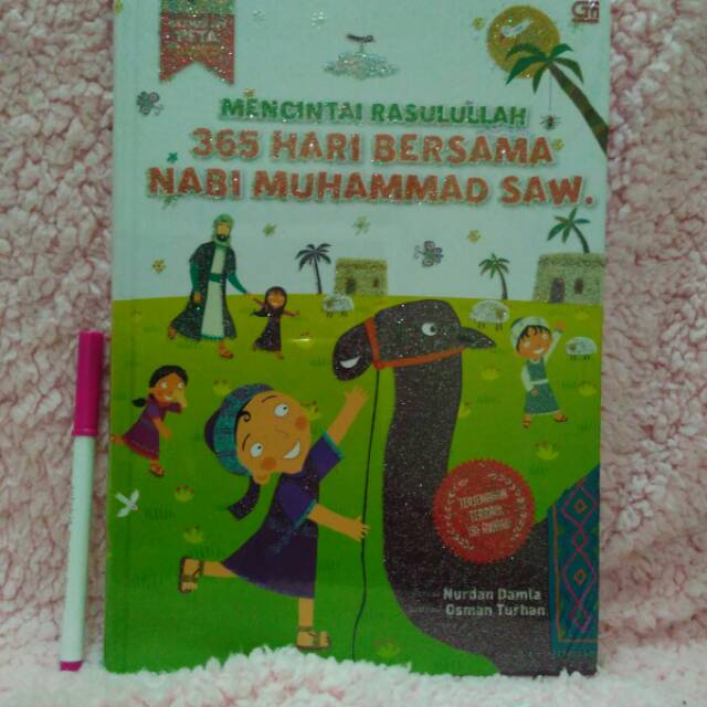 Mencintai Rasulullah 365 hari bersama nabi Muhammad SAW