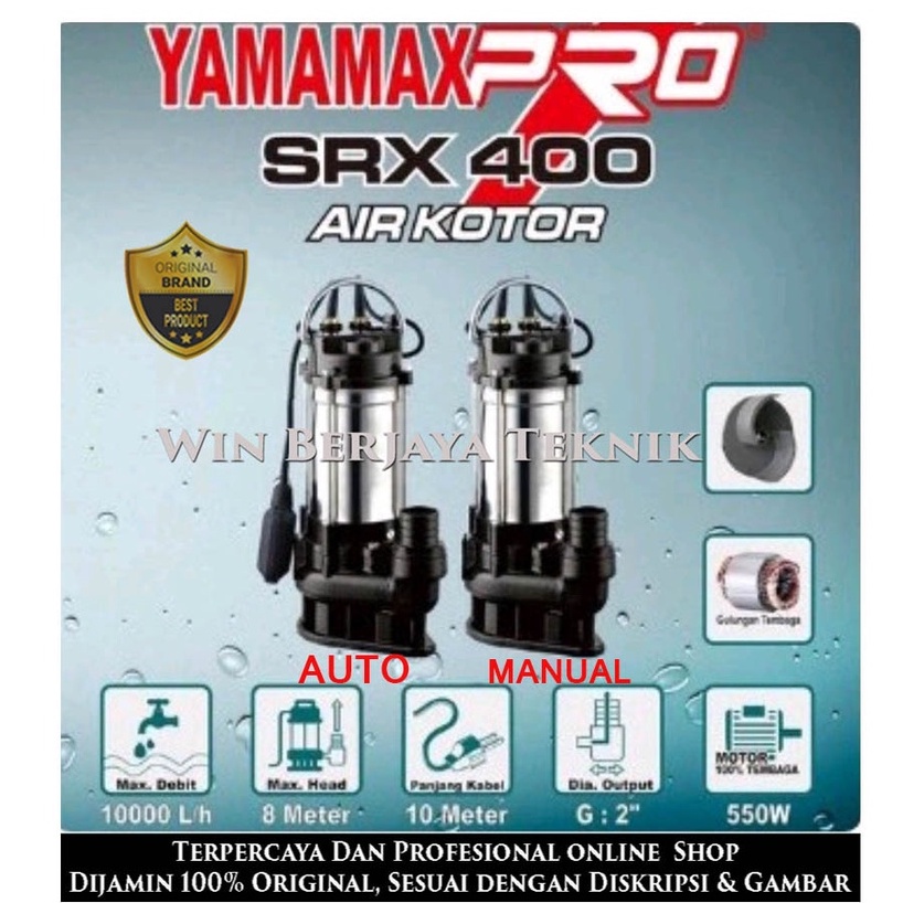 YAMAMAX PRO SRX 400 M Pompa Celup Air Kotor submersible YAMAMAX PRO SRX 400 manual