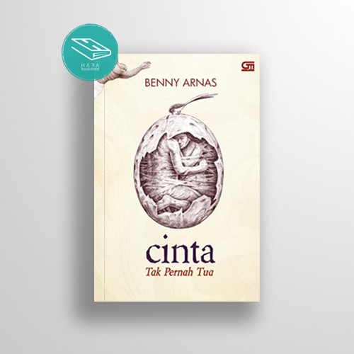 Cinta Tak Pernah Tua - Benny Arnas