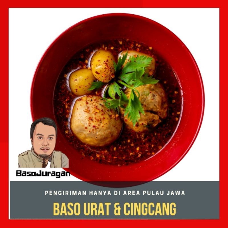 

Baso Cingcang dan Baso Urat