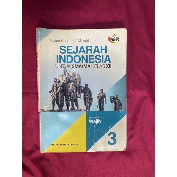 Sejarah Indonesia kelas 12 erlangga