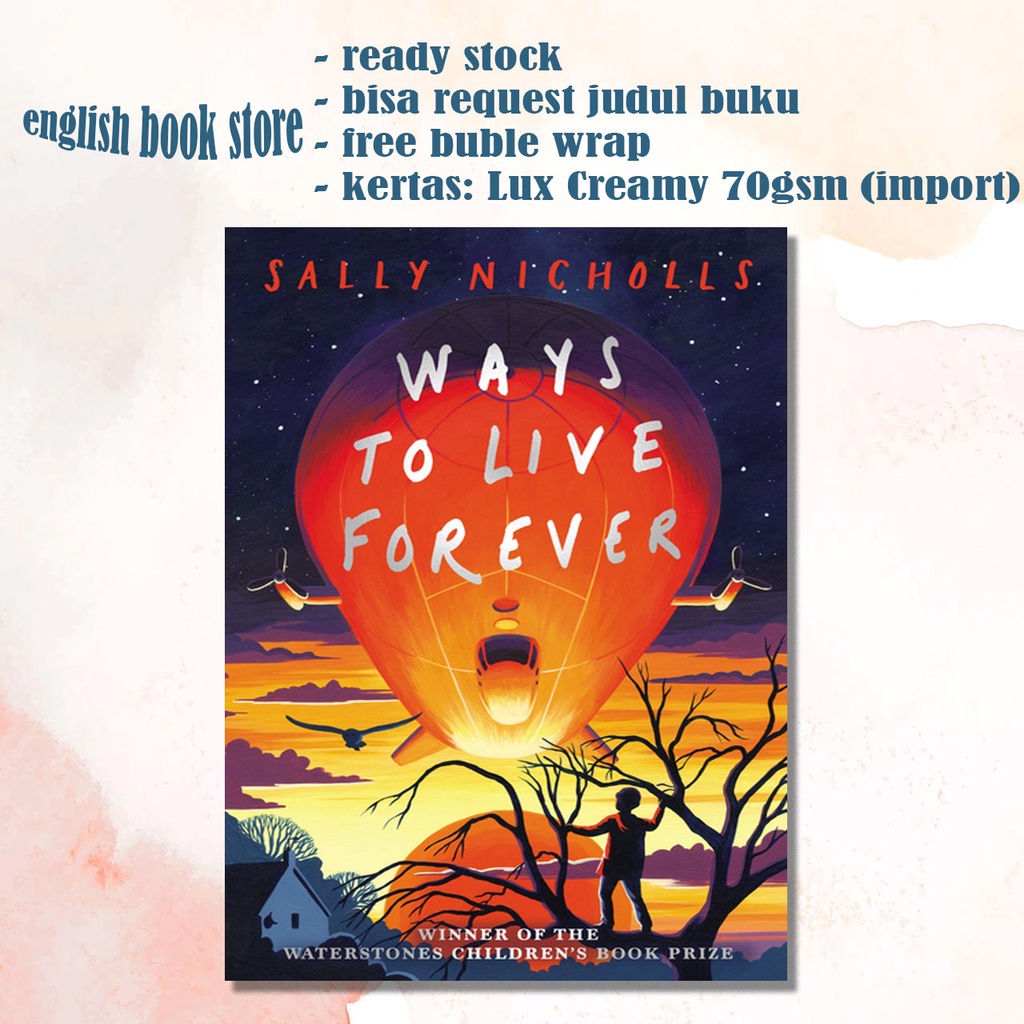 Ways to Live Forever by Sally Nicholls