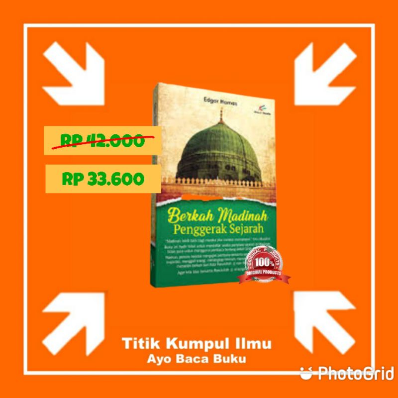 Berkah Madinah Penggerak Sejarah