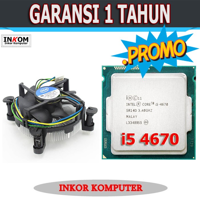 Processor Intel Core i5 4670 3.4 GHz LGA 1150 dan FAN Intel ORI Second