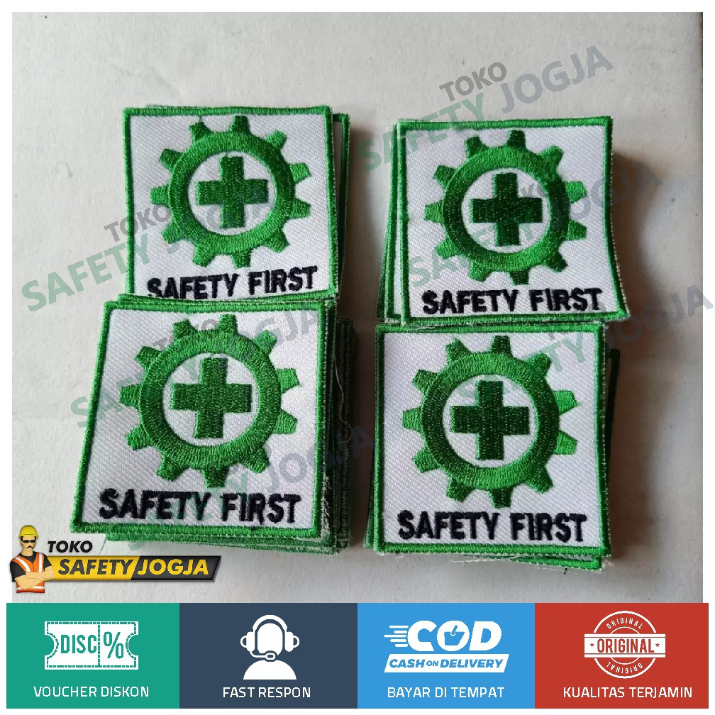 Emblem Bordir Safety First K3 6 Cm Jogja Solo Semarang