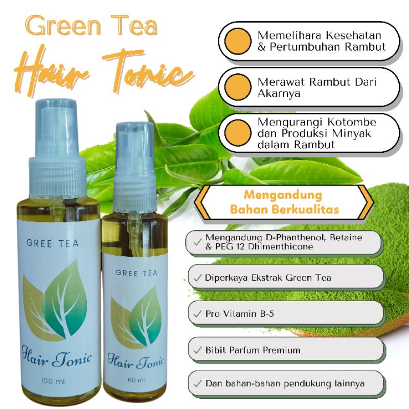 Hair Tonic Green Tea Hair Serum Hair Treatment Vitamin Rambut 60 ml &amp; 100 ml (BPOM)