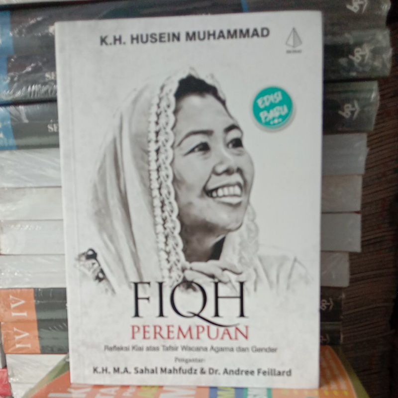 

BUKU FIQH PEREMPUAN REFLEKSI KIAI ATAS TAFSIR WACANA AGAMA DAN GENDER