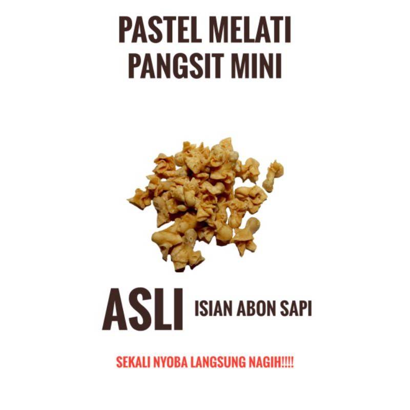 PASTEL MELATI / PANGSIT MINI || BERAT 500 GRAM