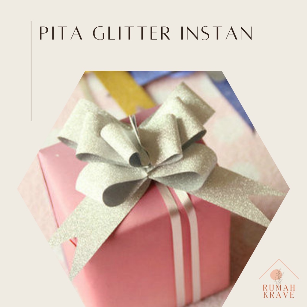 

RUMAH KRAVE - Pita Glitter Serut Instan