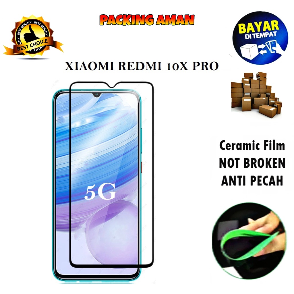 Tempered Glass Xiaomi Redmi 10X Pro 5G FULL COVER FULL SCREEN Ceramic Film Anti Gores