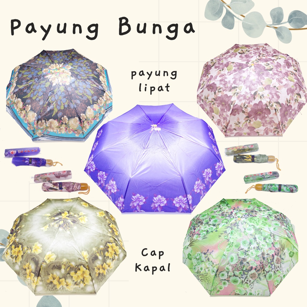 Payung Cap Kapal Original / Payung Lipat 3 Motif Bunga Bahan tebal ( 2 lapis ) / Umbrella MURAH / Sarung Payung / Payung Genggam ( Bisa Dipendekkan )