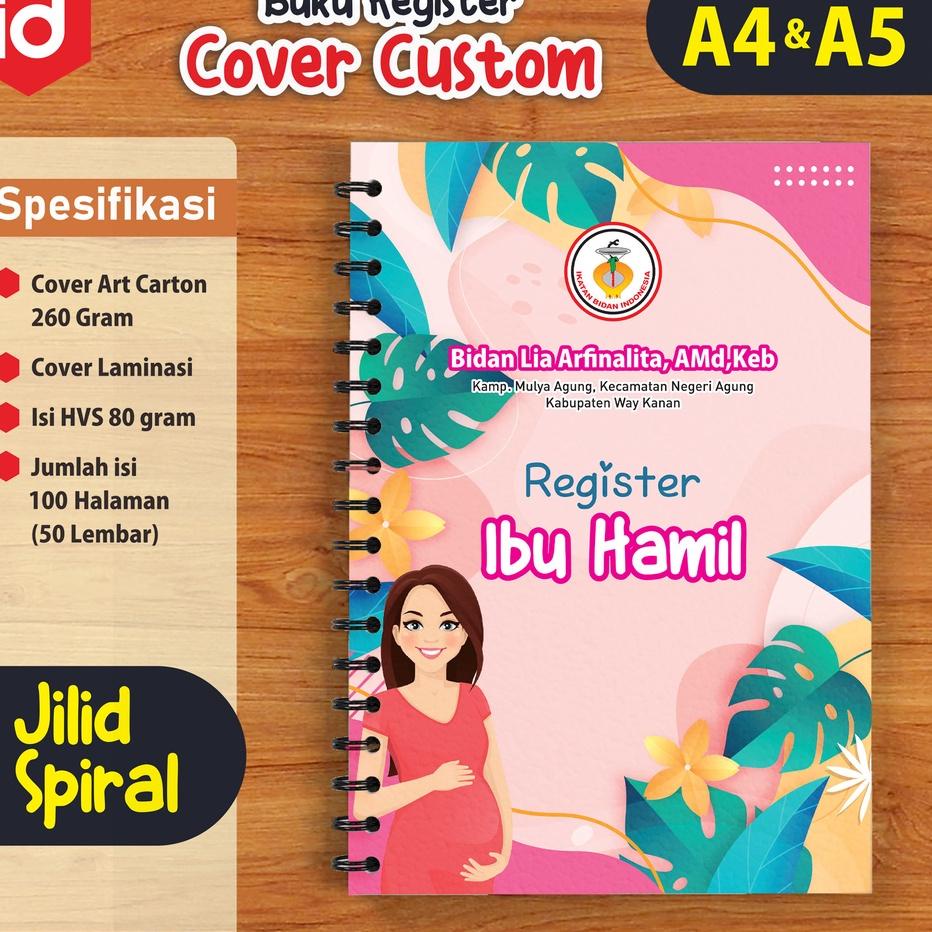 

Update - BUKU A5 REGISTER KEBIDANAN | CATATAN HARIAN KEBIDANAN || Custom Design Cover ン