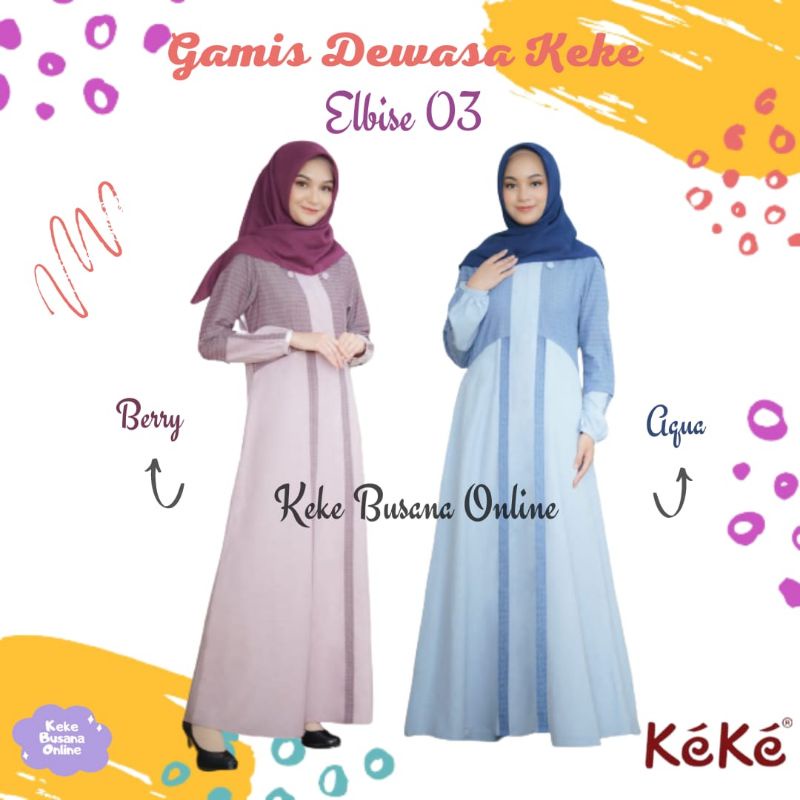 Gamis Dewasa Keke ~ Elbise 03 ~