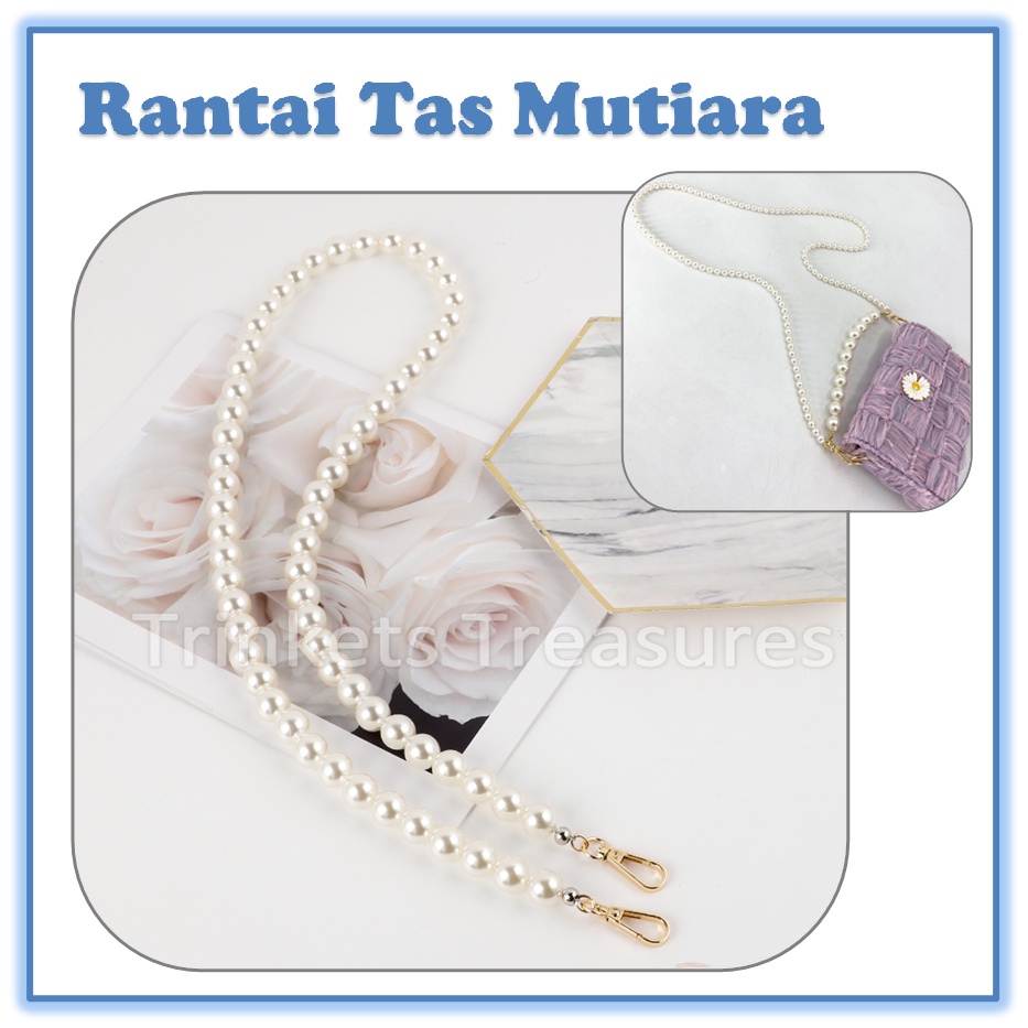 Rantai Tas Mutiara putih panjang 120m 120 meter long white Pearl bag handle bag chain tas DIY akseso