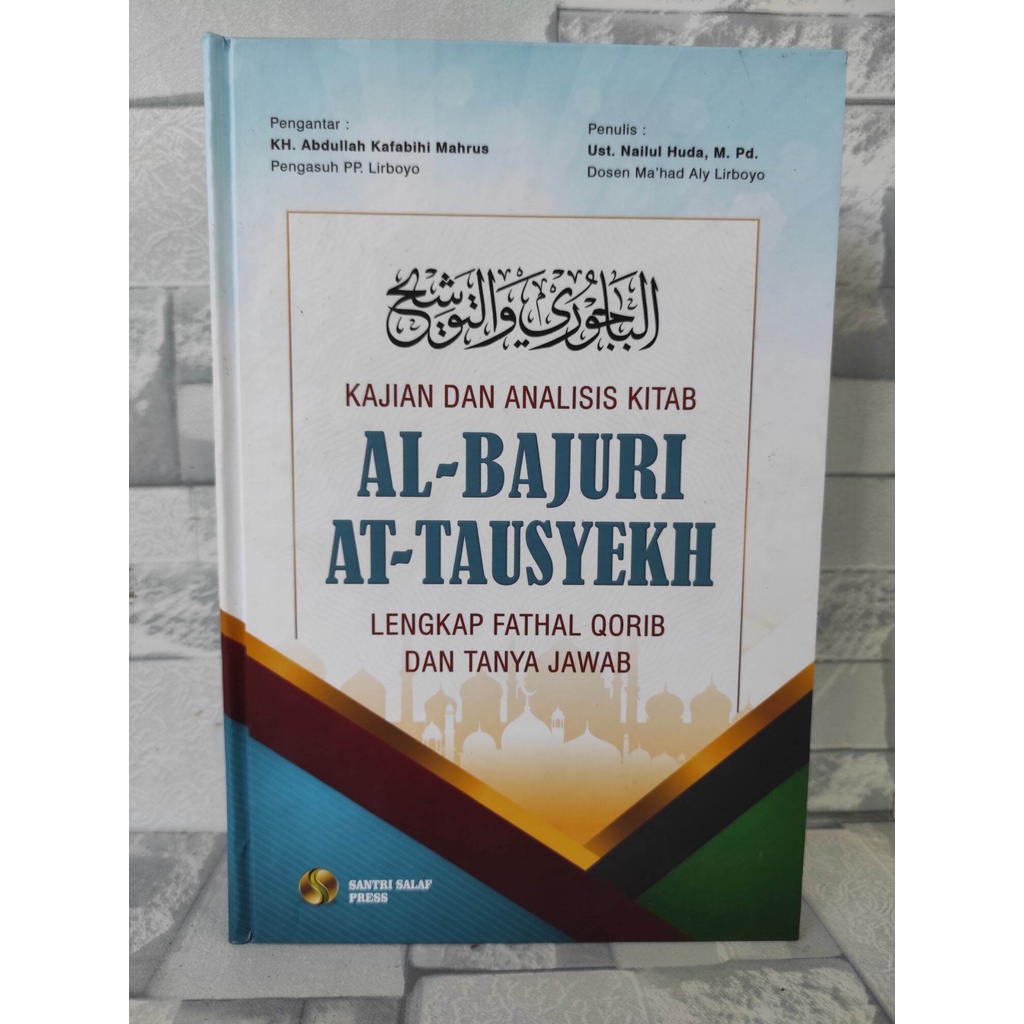 Buku / Kitab Terjemah Bajuri At Tausyeh L. Press besar lengkap tauseh syarh qorib fiqh BAIJURI TAUSY