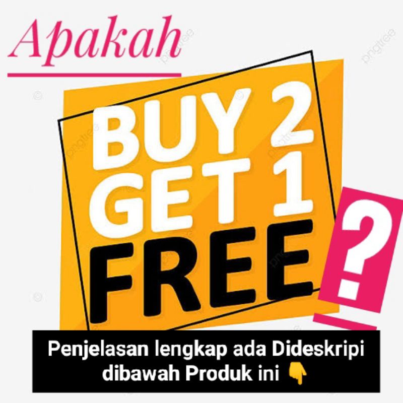 Apakah Beli Satu dapat Bonus Gratis Satu?dan bisa memilih model bonus?