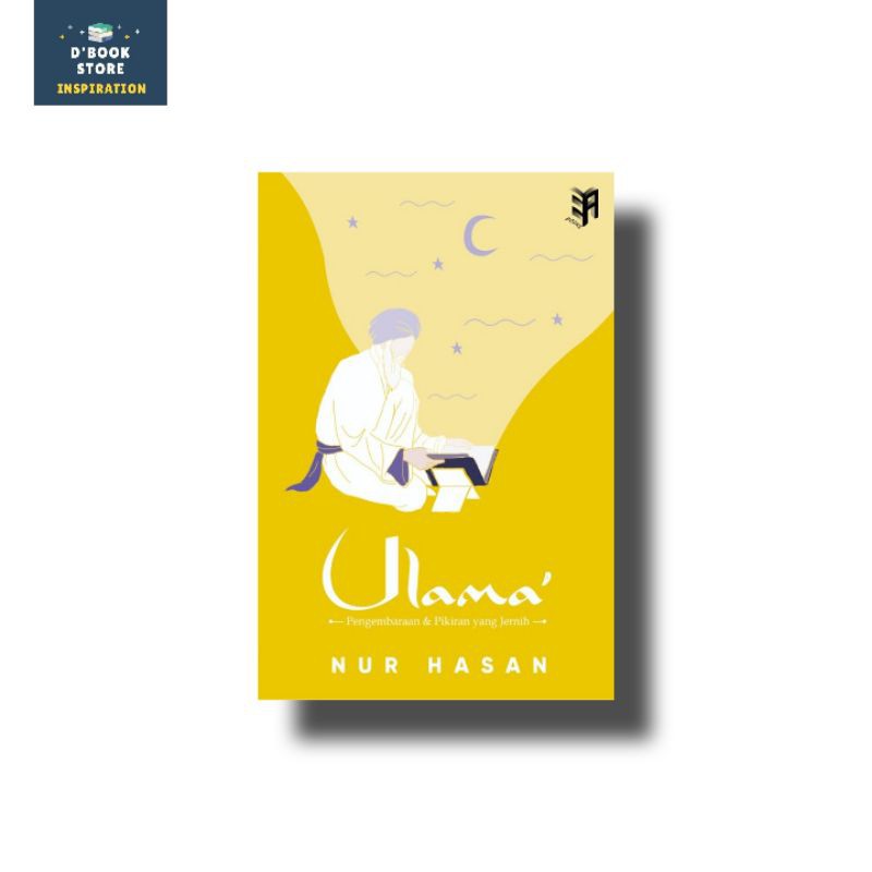 Ulama': Pengembaraan Dan Pikiran Yang Jernih