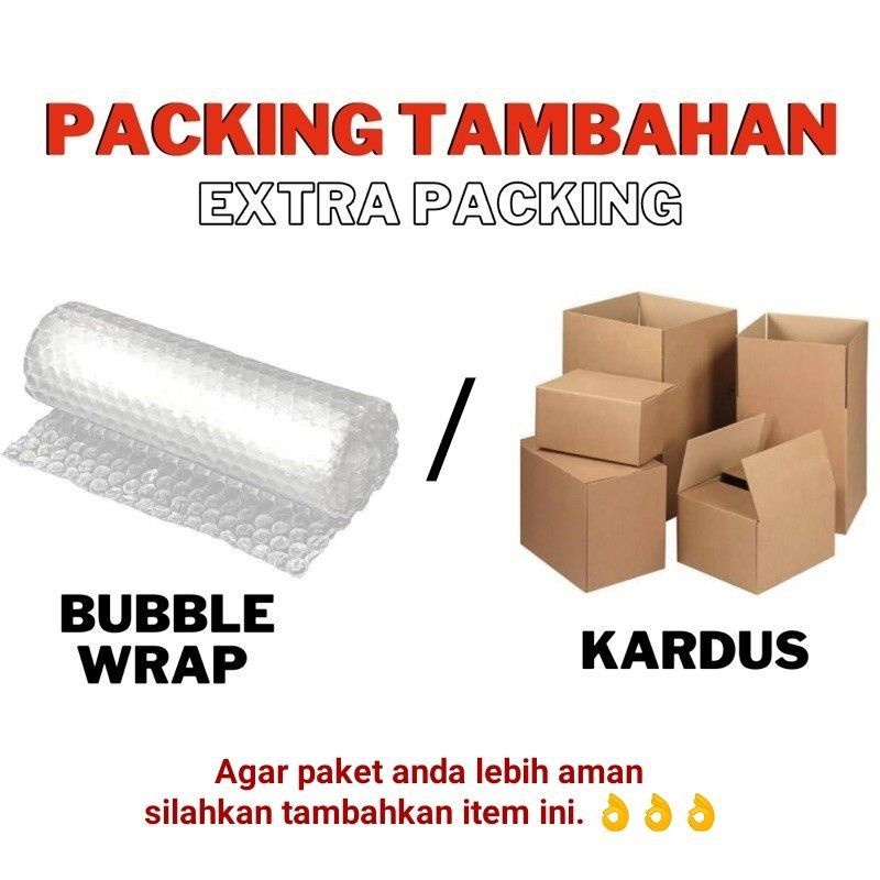 

Tambahan wajib Bubble warp Kardus untuk meminimalisir kerusakan paket