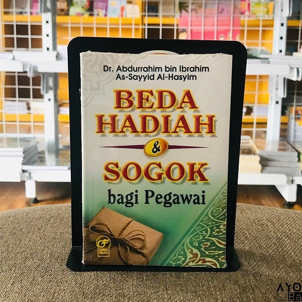 Beda Hadiah Dan Sogok Bagi Pegawai - Darul falah -DR. Abdurrahim bin Ibrahim As-Sayyid Al-Hasyim