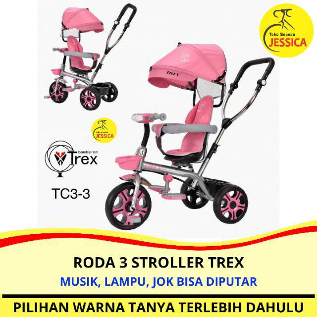 Sepeda Anak Roda 3 (Tiga) Tricycle Trex Stroller Jok Baby Stroller Besar